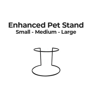 The enhanced pet stand comes in 3 sizes small, medium and large
